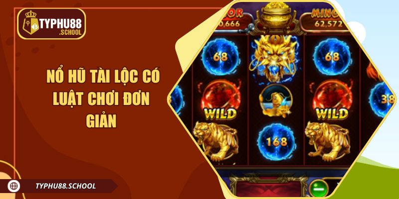 Game có luật chơi đơn giản, dễ dàng tiếp cận với mọi đối tượng